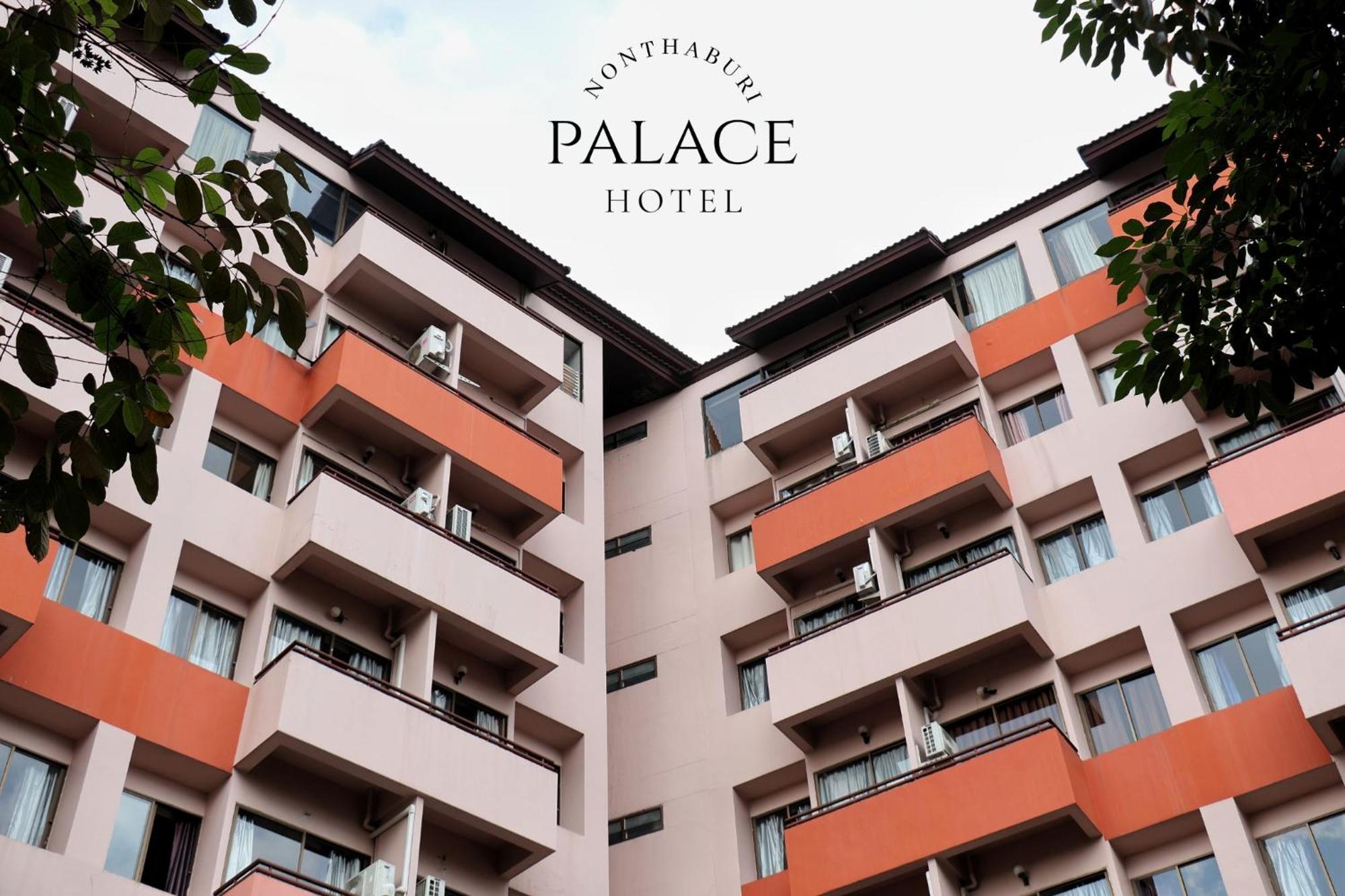 Nonthaburi Palace Hotel Eksteriør bilde